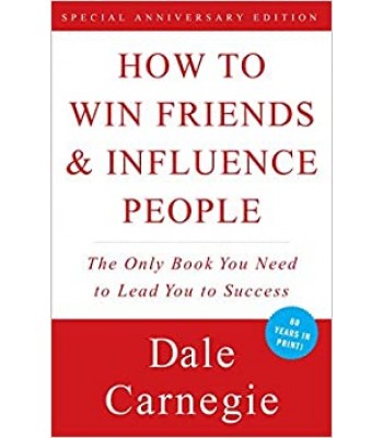 How to win Friends & Influence People