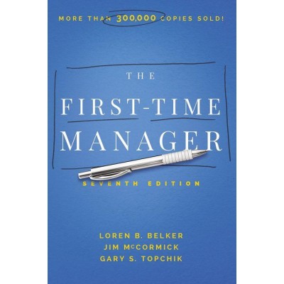 The First-Time Manager TEXAS & OHIO ONLY