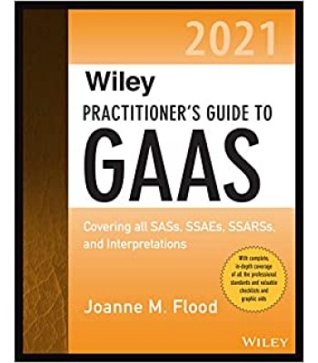 Practitioner's Guide to GAAS 2021 TEXAS & OHIO ONLY