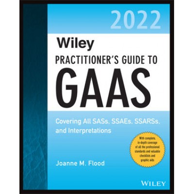 Practitioner's Guide to GAAS 2022 TEXAS & OHIO ONLY