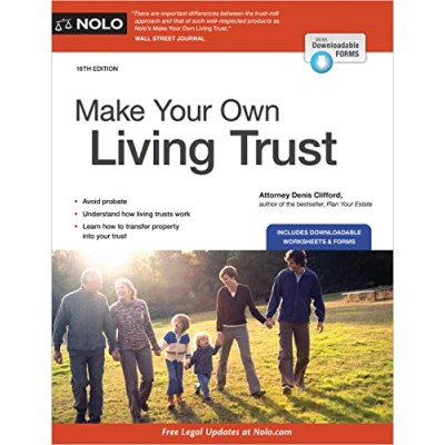Make Your Own Living Trust 16th Edition TEXAS & OHIO ONLY