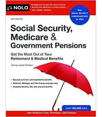 Social Security, Medicare and Government Pensions 28th Edition