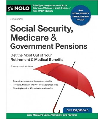 Social Security, Medicare and Government Pensions 29th Edition TEXAS & OHIO ONLY
