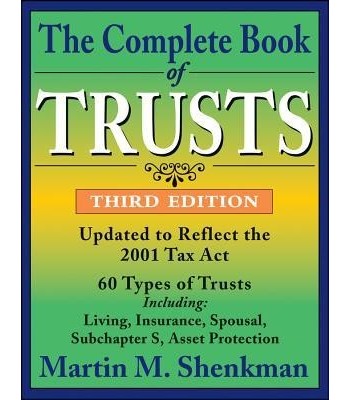 The Complete Book of Trusts 3rd Edition