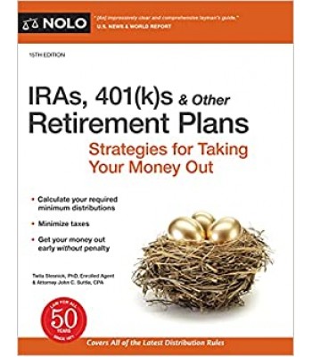 IRA'S, 401(k)s And Other Retirement Plans 15Th Edition
