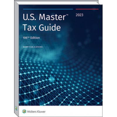 U.S. Master Tax Guide 2023 TEXAS & OHIO ONLY