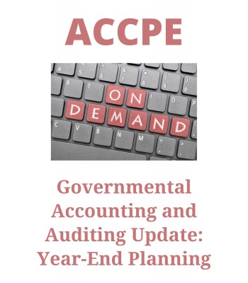 Governmental Accounting and Auditing Update: Year-End Planning