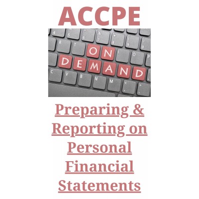 Preparing & Reporting on Personal Financial Statements
